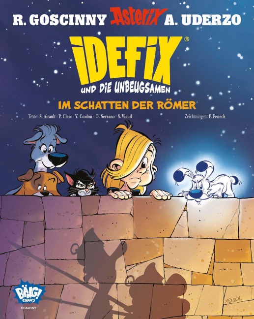Idefix und die Unbeugsamen 09 - René Goscinny, Suaëna Airault, Albert Uderzo, Yves Coulon, Philippe Fenech