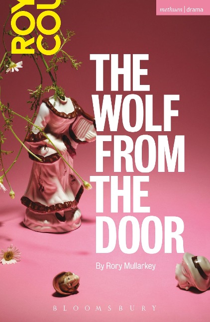 The Wolf From The Door - Rory Mullarkey