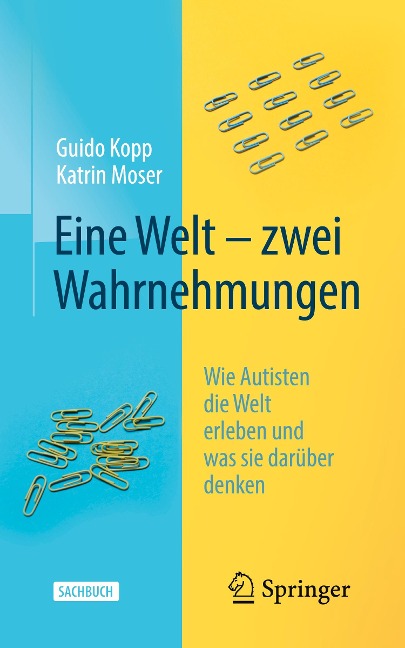 Eine Welt ¿ zwei Wahrnehmungen - Katrin Moser, Guido Kopp