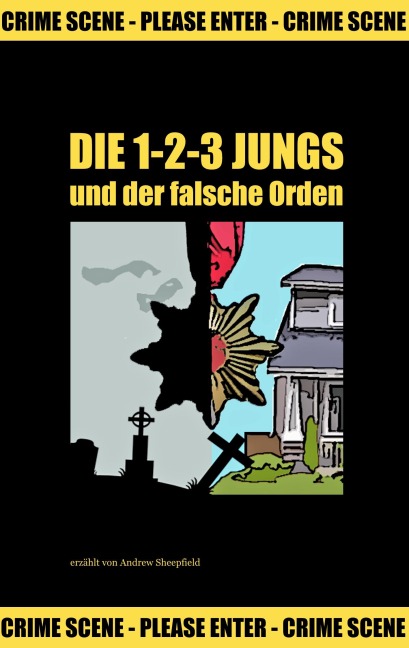 Die 1-2-3 Jungs - Andrew Sheepfield