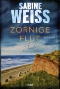 Cover-Bild zum Titel 'Zornige Flut' von 'Sabine Weiß'