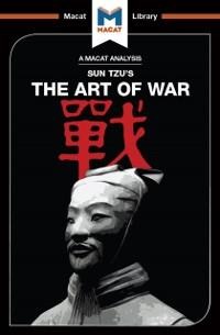 An Analysis of Sun Tzu's The Art of War - Ramon Pacheco Pardo