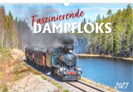 Cover-Bild zum Titel 'Faszinierende Dampfloks 2027' von ''