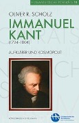 Cover-Bild zum Titel 'Immanuel Kant (1724-1804)' von 'Oliver R. Scholz'