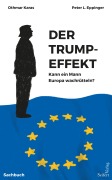 Cover-Bild zum Titel 'Der Trump-Effekt' von 'Peter L. Eppinger, Othmar Karas'