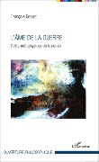 Cover-Bild zum Titel 'L'âme de la guerre' von 'François Besset'