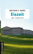 Cover-Bild zum Titel 'Eiszeit' von 'Matthias P. Gibert'