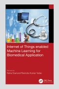 Cover-Bild zum Titel 'Internet of Things enabled Machine Learning for Biomedical Applications' von ''