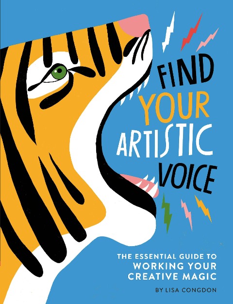 Find Your Artistic Voice - Lisa Congdon