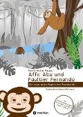 Cover-Bild zum Titel 'Affe Abu und Faultier Fernando' von 'Maryse Walther-Mappes'