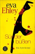 Cover-Bild zum Titel 'Sünder büßen' von 'Eva Ehley'