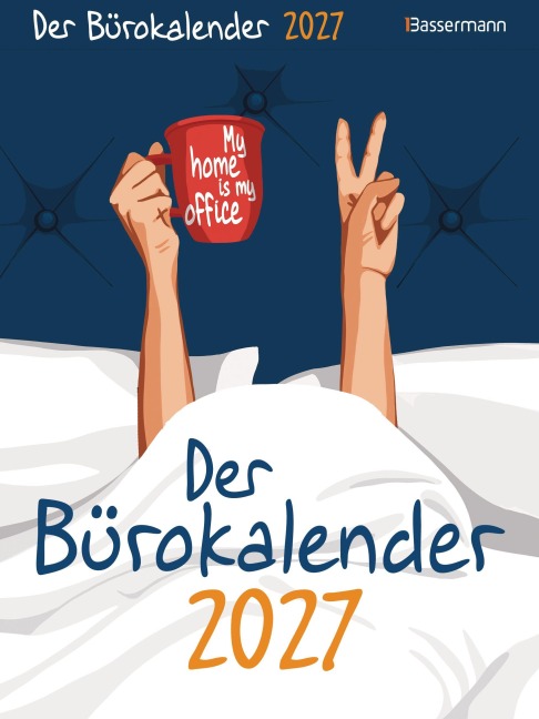 Der Bürokalender 2027. My home is my office - Gerald Drews