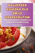 Cover-Bild zum Titel 'NAJLEPSZA KSI¿¿KA DLA SMILE GRAPEFRUTÓW' von 'Robert Zió¿kowski'