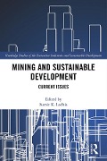 Cover-Bild zum Titel 'Mining and Sustainable Development' von ''