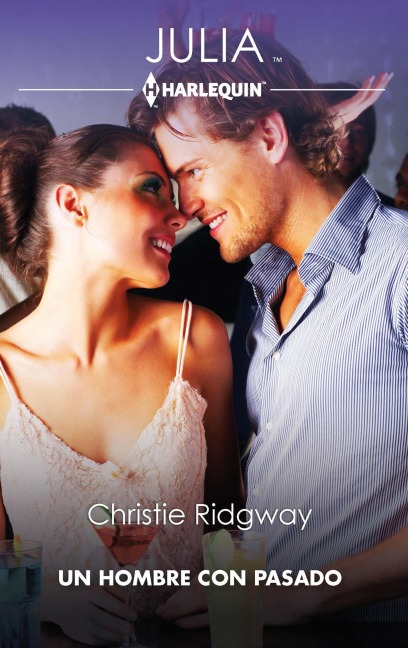 Un hombre con pasado - Christie Ridgway
