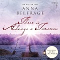 Cover-Bild zum Titel 'There Is Always a Tomorrow Lib/E' von 'Anna Belfrage'