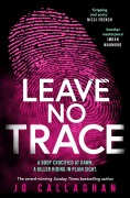 Cover-Bild zum Titel 'Leave No Trace' von 'Jo Callaghan'