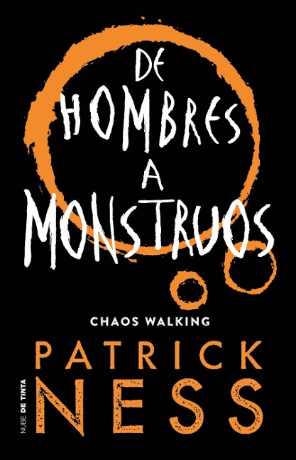 de Hombres a Monstruos / Monsters of Men - Patrick Ness
