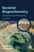 Cover-Bild zum Titel 'Bacterial Biogeochemistry' von 'Tom Fenchel, Gary M King'
