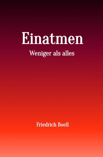 Einatmen - Friedrich Boell