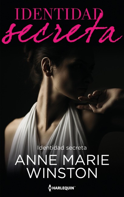 Identidad secreta - Anne Marie Winston