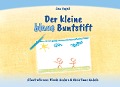 Der kleine blaue Buntstift - Lisa Anjali