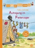 Cover-Bild zum Titel 'Erst ich ein Stück, dann du - Aufregung im Ferienlager' von 'Patricia Schröder'