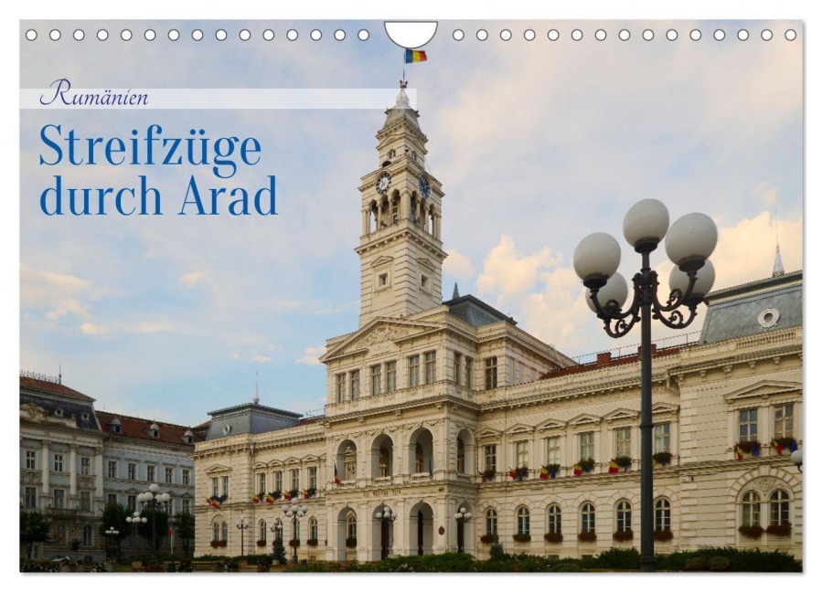 Streifzüge durch Arad (Wandkalender 2026 DIN A4 quer), CALVENDO Monatskalender - Anneli Hegerfeld-Reckert