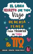 Cover-Bild zum Titel 'El libro secreto que todo Virgo debería tener para triunfar en todo' von 'Eve Stars'