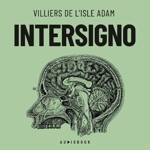 Intersigno - Villiers de L'isle Adam