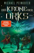 Cover-Bild zum Titel 'Die Krone der Orks' von 'Michael Peinkofer'