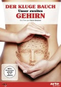 Der kluge Bauch - Unser zweites Gehirn - 