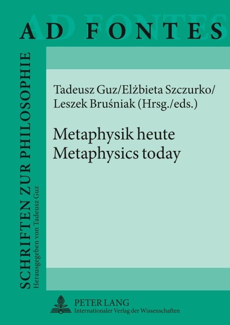 Metaphysik heute - Metaphysics today - 
