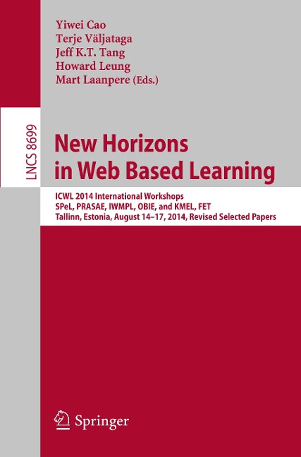 New Horizons in Web Based Learning - 