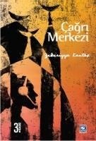 Cagri Merkezi - Zekeriyya Kantas