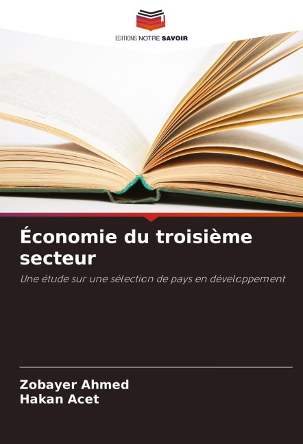 Économie du troisième secteur - Zobayer Ahmed, Hakan Acet