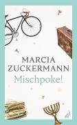 Cover-Bild zum Titel 'Mischpoke!' von 'Marcia Zuckermann'