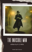 Cover-Bild zum Titel 'The Invisible Man' von 'H. G. Wells'