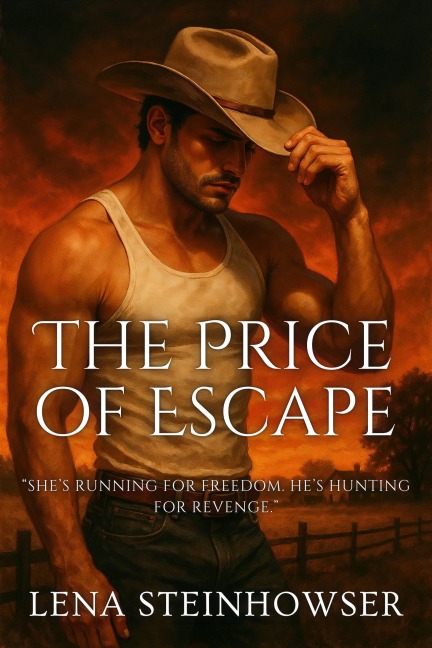 The Price of Escape - Lena Steinhowser