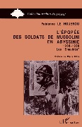 Cover-Bild zum Titel 'L'épopée des soldats de Mussolini en Abyssinie 1936-1938' von 'Le Houerou'