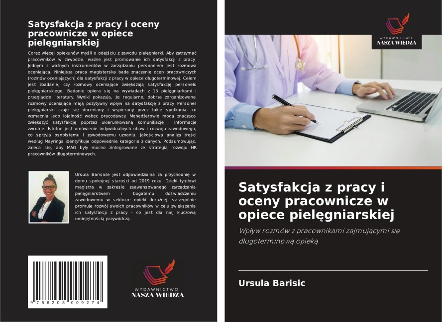 Satysfakcja z pracy i oceny pracownicze w opiece piel¿gniarskiej - Ursula Barisic