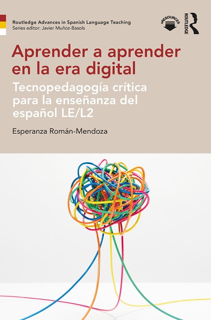 Aprender a aprender en la era digital - Esperanza Román-Mendoza