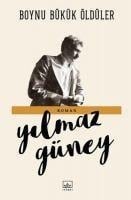 Boynu Bükük Öldüler - Yilmaz Güney