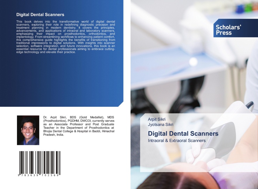 Digital Dental Scanners - Arpit Sikri, Jyotsana Sikri