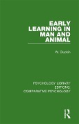 Cover-Bild zum Titel 'Early Learning in Man and Animal' von 'W. Sluckin'