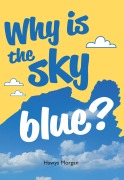 Cover-Bild zum Titel 'Why is the sky blue?' von ''