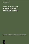 Cover-Bild zum Titel 'Christliche Unternehmer' von ''