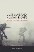 Just War and Human Rights - Todd Burkhardt