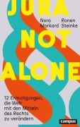 Cover-Bild zum Titel 'Jura not alone' von 'Nora Markard, Ronen Steinke'