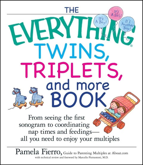 The Everything Twins, Triplets, and More Book - Pamela Fierro